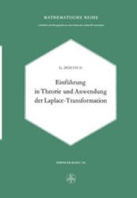 cover of the book Einführung in Theorie und Anwendung der Laplace-Transformation: Ein Lehrbuch für Studierende der Mathematik, Physik und Ingenieurwissenschaft