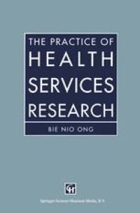 cover of the book The Practice of Health Services Research