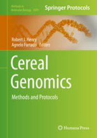 cover of the book Cereal Genomics: Methods and Protocols