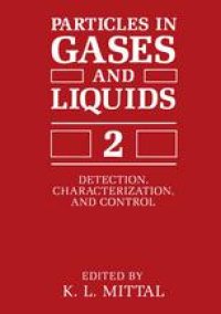 cover of the book Particles in Gases and Liquids 2: Detection, Characterization, and Control