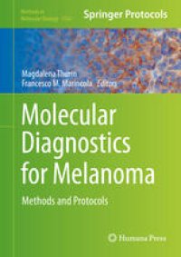 cover of the book Molecular Diagnostics for Melanoma: Methods and Protocols