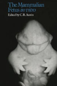 cover of the book The Mammalian Fetus in vitro