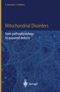 cover of the book Mitochondrial Disorders: From Pathophysiology to Acquired Defects