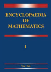 cover of the book Encyclopaedia of Mathematics: Coproduct — Hausdorff — Young Inequalities