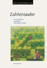 cover of the book Zahlenzauber: Von natürlichen, imaginären und anderen Zahlen