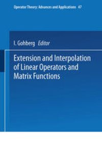 cover of the book Extension and Interpolation of Linear Operators and Matrix Functions