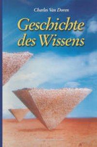 cover of the book Geschichte des Wissens: Aus dem Amerikanischen von Anita Ehlers