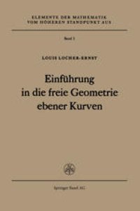 cover of the book Einführung in die freie Geometrie ebener Kurven