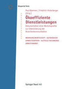 cover of the book Ökoeffiziente Dienstleistungen: Dokumentation einer Workshopreihe zur Intensivierung der Branchenkommunikation