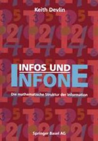 cover of the book Infos und Infone: Die mathematische Struktur der Information