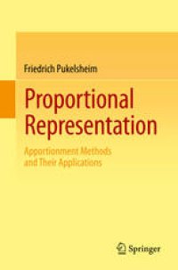 cover of the book Proportional Representation: Apportionment Methods and Their Applications