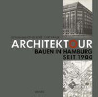 cover of the book Architektour: Bauen in Hamburg seit 1900