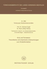 cover of the book Kind und Fernsehen: Theoretische und empirische Untersuchungen zum Kinderfernsehen