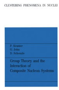 cover of the book Group Theory and the Interaction of Composite Nucleon Systems