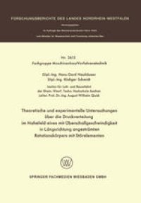 cover of the book Theoretische und experimentelle Untersuchungen über die Druckverteilung im Nahefeld eines mit Überschallgeschwindigkeit in Längsrichtung angeströmten Rotationskörpers mit Störelementen