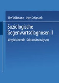 cover of the book Soziologische Gegenwartsdiagnosen II: Vergleichende Sekundäranalysen