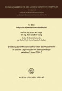 cover of the book Ermittlung der Diffusionskoeffizienten des Wasserstoffs in binären Legierungen auf Eisengrundlage zwischen 25 und 300°C