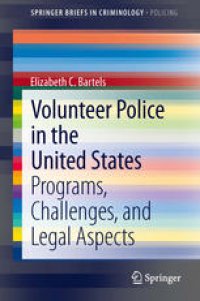 cover of the book Volunteer Police in the United States: Programs, Challenges, and Legal Aspects