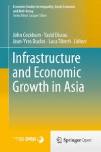 cover of the book Infrastructure and Economic Growth in Asia