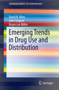 cover of the book Emerging Trends in Drug Use and Distribution
