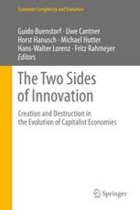 cover of the book The Two Sides of Innovation: Creation and Destruction in the Evolution of Capitalist Economies