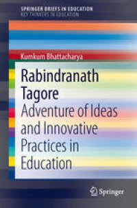 cover of the book Rabindranath Tagore: Adventure of Ideas and Innovative Practices in Education