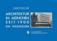 cover of the book Architektur in München Seit 1900: Ein Wegweiser