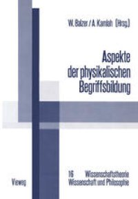 cover of the book Aspekte der physikalischen Begriffsbildung: Theoretische Begriffe und operationale Definitionen