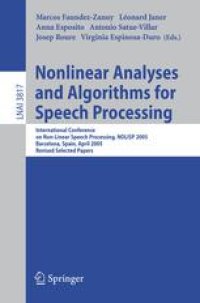 cover of the book Nonlinear Analyses and Algorithms for Speech Processing: International Conference on Non-Linear Speech Processing, NOLISP 2005, Barcelona, Spain, April 19-22, 2005, Revised Selected Papers