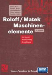 cover of the book Roloff / Matek Maschinenelemente: Normung, Berechnung, Gestaltung