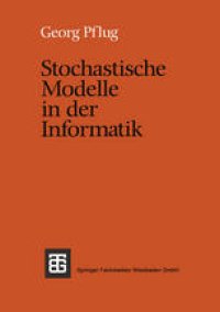 cover of the book Stochastische Modelle in der Informatik