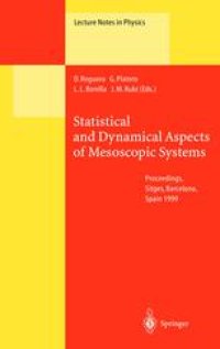 cover of the book Statistical and Dynamical Aspects of Mesoscopic Systems: Proceedings of the XVI Sitges Conference on Statistical Mechanics Held at Sitges, Barcelona, Spain, 7–11 June 1999