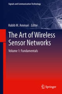 cover of the book The Art of Wireless Sensor Networks: Volume 1: Fundamentals