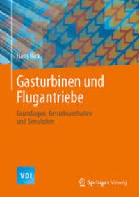 cover of the book Gasturbinen und Flugantriebe: Grundlagen, Betriebsverhalten und Simulation