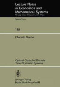 cover of the book Optimal Control of Discrete Time Stochastic Systems