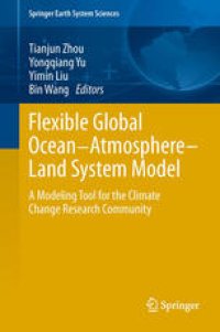 cover of the book Flexible Global Ocean-Atmosphere-Land System Model: A Modeling Tool for the Climate Change Research Community