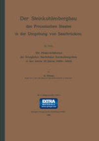 cover of the book Die Absatzverhältnisse der Königlichen Saarbrücker Steinkohlengruben in den letzten 20 Jahren (1884–1903)