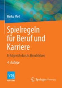 cover of the book Spielregeln für Beruf und Karriere: Erfolgreich durchs Berufsleben