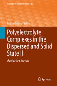 cover of the book Polyelectrolyte Complexes in the Dispersed and Solid State II: Application Aspects