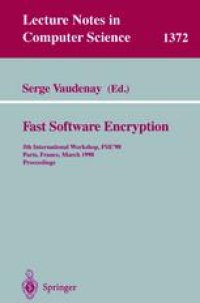 cover of the book Fast Software Encryption: 5th International Workshop, FSE’ 98 Paris, France, March 23–25, 1998 Proceedings