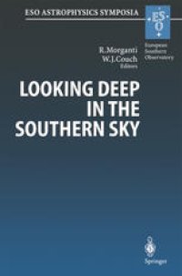 cover of the book Looking Deep in the Southern Sky: Proceedings of the ESO/Australia Workshop Held at Sydney, Australia, 10–12 December 1997