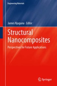 cover of the book Structural Nanocomposites: Perspectives for Future Applications