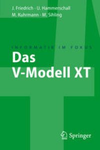 cover of the book Das V-Modell XT: Für Projektleiter und QS-Verantwortliche kompakt und übersichtlich