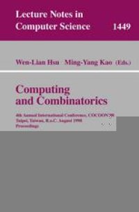 cover of the book Computing and Combinatorics: 4th Annual International Conference COCOON’98 Taipei, Taiwan, R.o.C., August 12–14, 1998 Proceedings