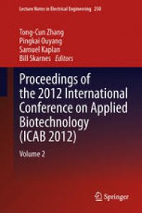 cover of the book Proceedings of the 2012 International Conference on Applied Biotechnology (ICAB 2012): Volume 2