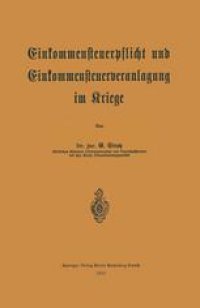 cover of the book Einkommensteuerpflicht und Einkommensteuerveranlagung im Kriege