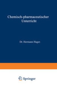 cover of the book Chemisch-pharmaceutischer Unterricht