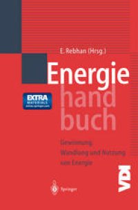 cover of the book Energiehandbuch: Gewinnung, Wandlung und Nutzung von Energie