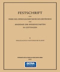 cover of the book Festschrift zur Feier des Zweihundertjährigen Bestehens der Akademie der Wissenschaften in Göttingen: II Philologisch-Historische Klasse