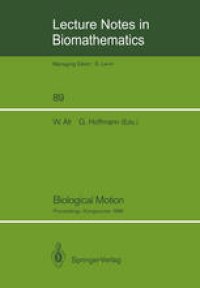 cover of the book Biological Motion: Proceedings of a Workshop held in Königswinter, Germany, March 16–19, 1989